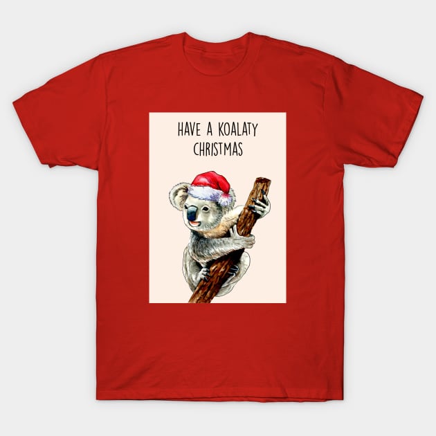 KOALATY CHRISTMAS T-Shirt by Poppy and Mabel